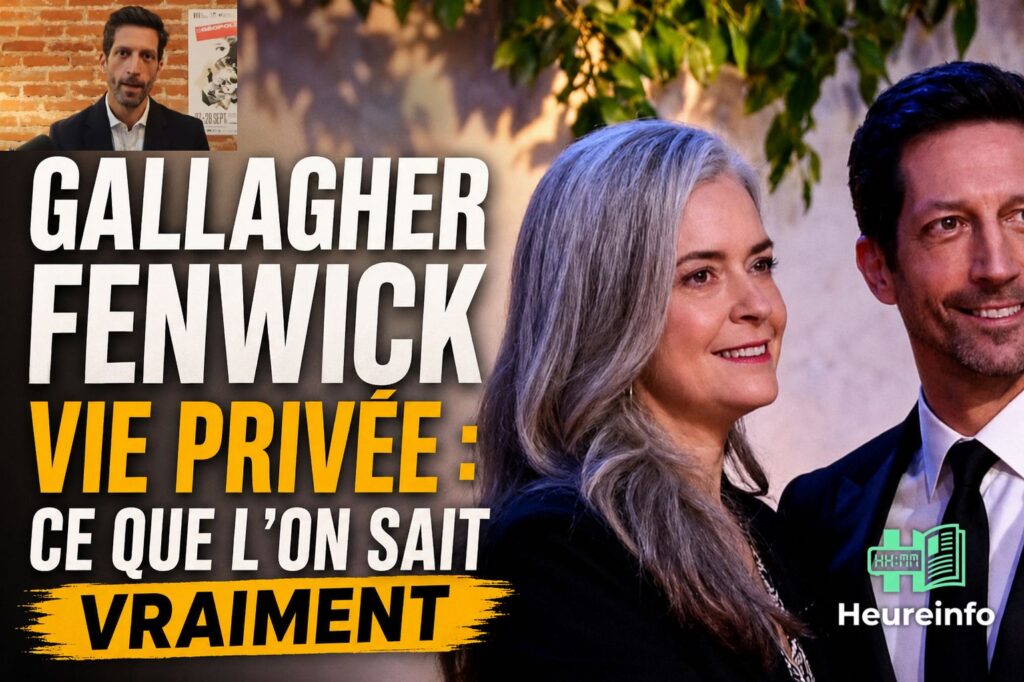 Gallagher Fenwick Vie Privée : Ce Que l’On Sait Vraiment gallagher fenwick vie privée